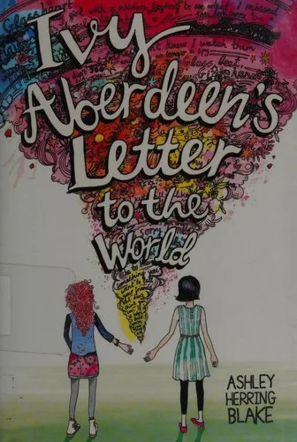 Cover of Ivy Aberdeen’s Letter to the World