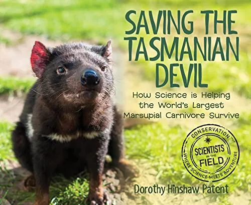 Cover of Saving the Tasmanian Devil: How Science Is Helping the World’s Largest Marsupial Carnivore Survive