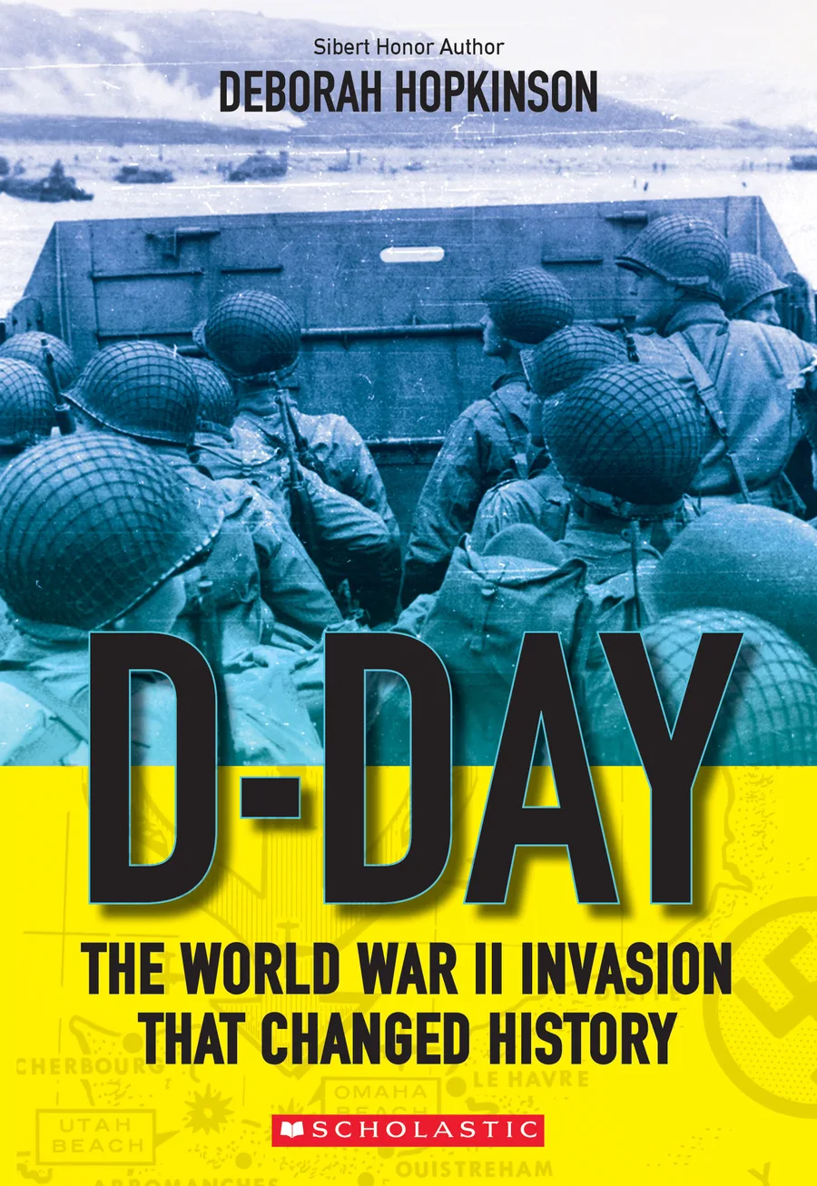 Cover of D-Day: The World War II Invasion That Changed