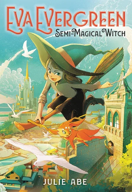 Cover of Eva Evergreen: Semi-Magical Witch
