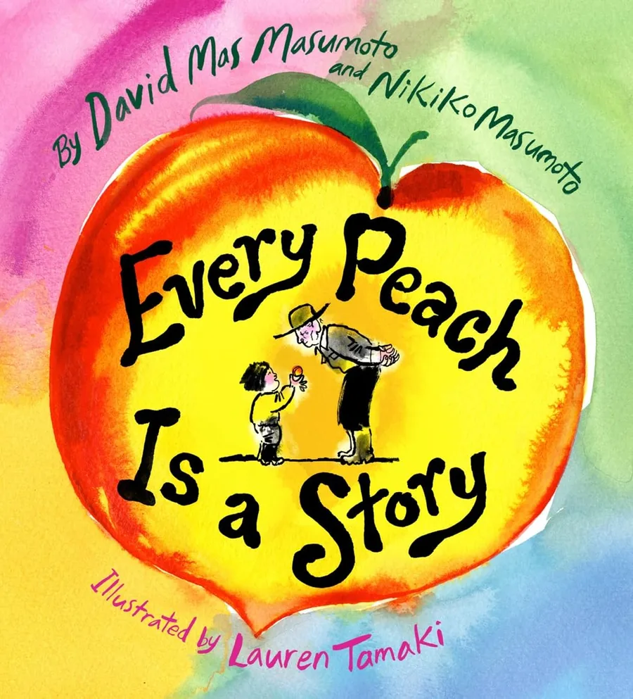 Cover of Every Peach Is a Story
