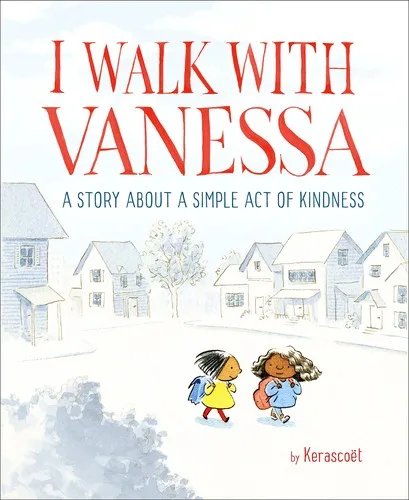 Cover of I Walk with Vanessa: A Story about a Simple Act of Kindness