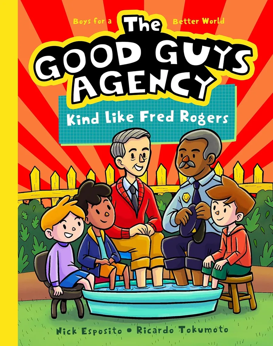 Cover of The Good Guys Agency: Kind Like Fred Rogers