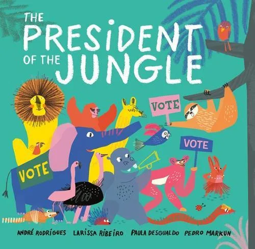 Cover of The President of the Jungle