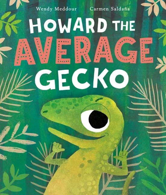 Cover of Howard the Average Gecko