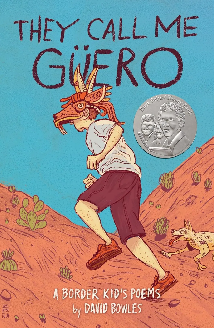 Cover of They Call Me Güero: A Border Kid’s Poems