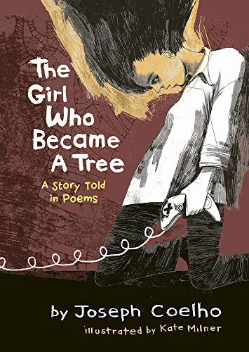 Cover of The Girl Who Became a Tree: A Story Told in Poems