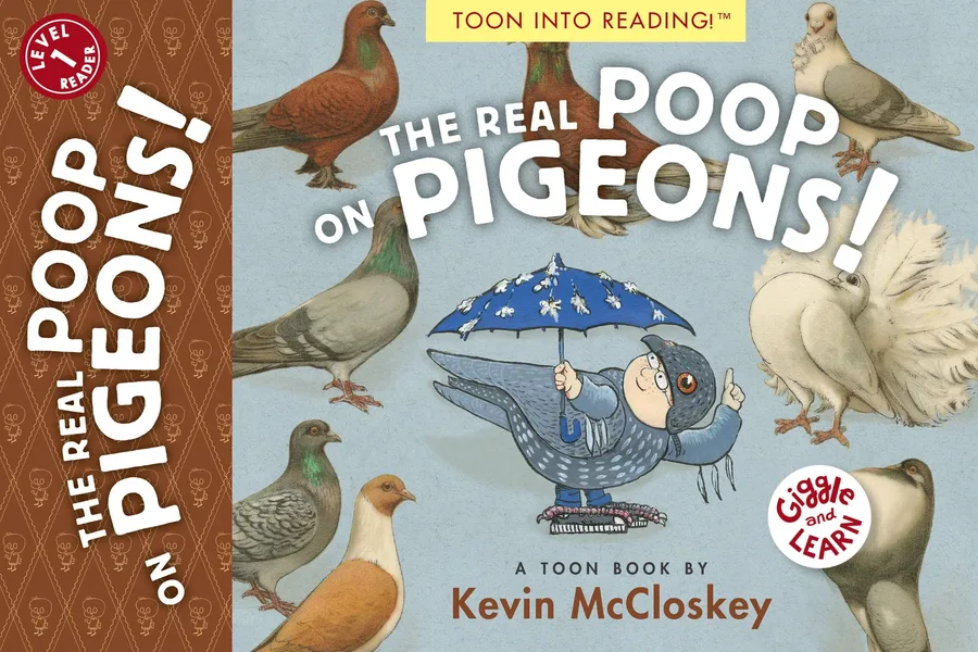 Cover of The Real Poop on Pigeons!