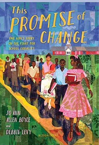 Cover of This Promise of Change: One Girl’s Story in the Fight for School Equality