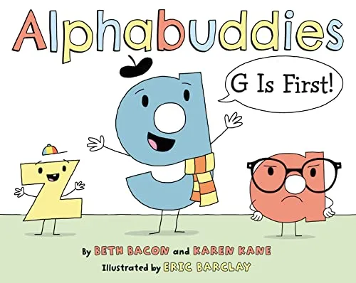 Cover of Alphabuddies: G Is First!