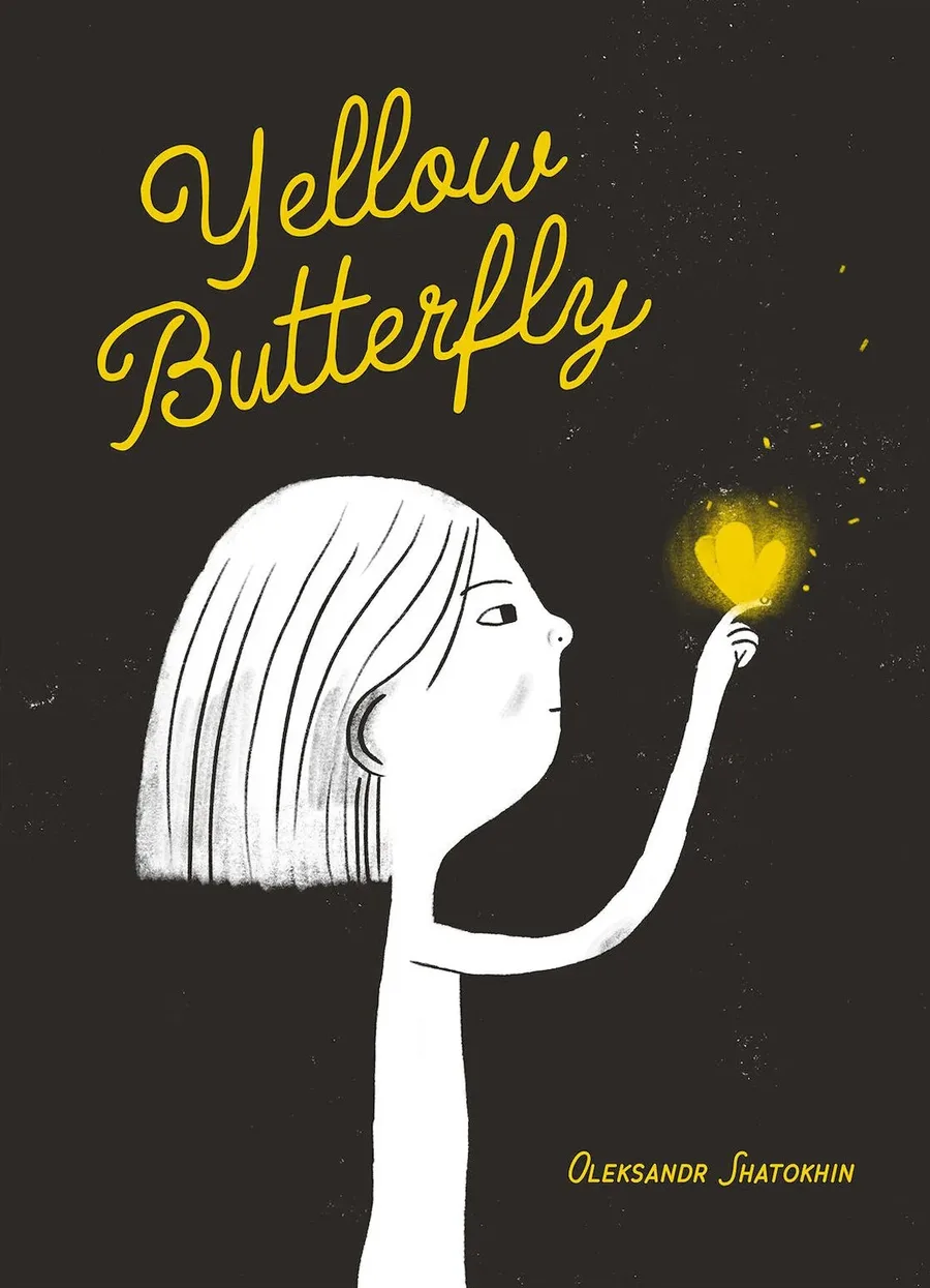 Cover of Yellow Butterfly: A Story from Ukraine