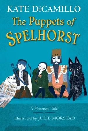 Cover of The Puppets of Spelhorst: A Norendy Tale
