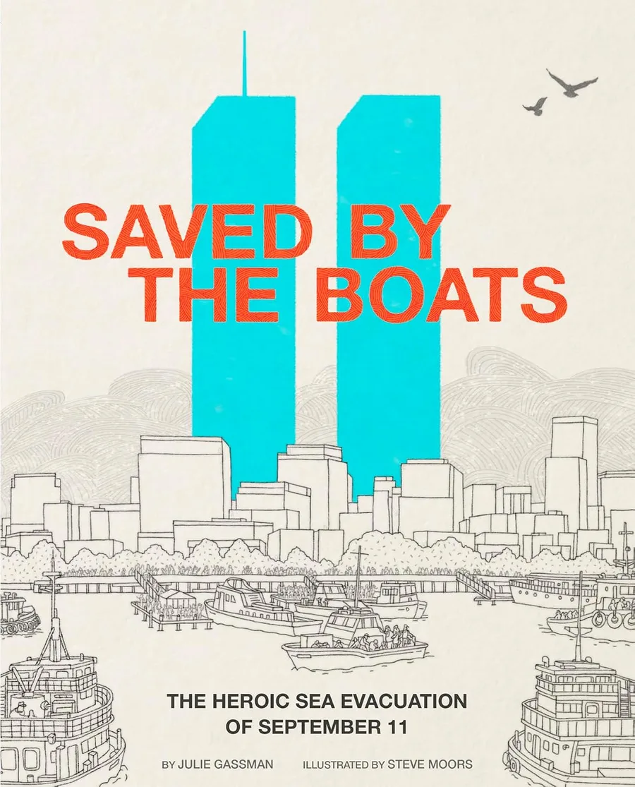 Cover of Saved by the Boats: The Heroic Sea Evacuation of September 11