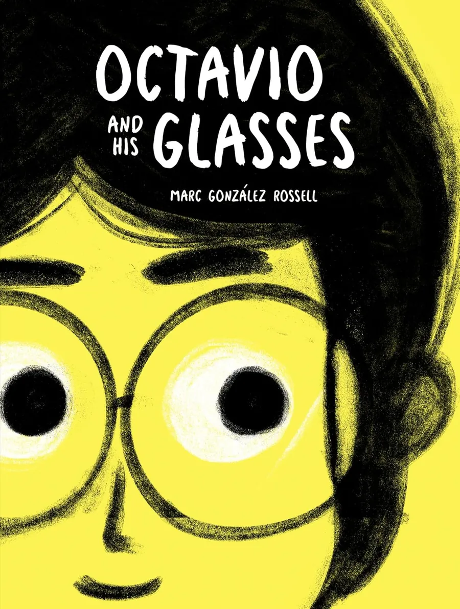 Cover of Octavio and His Glasses