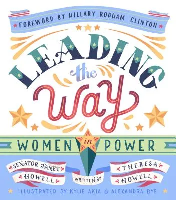 Cover of Leading the Way: Women In Power