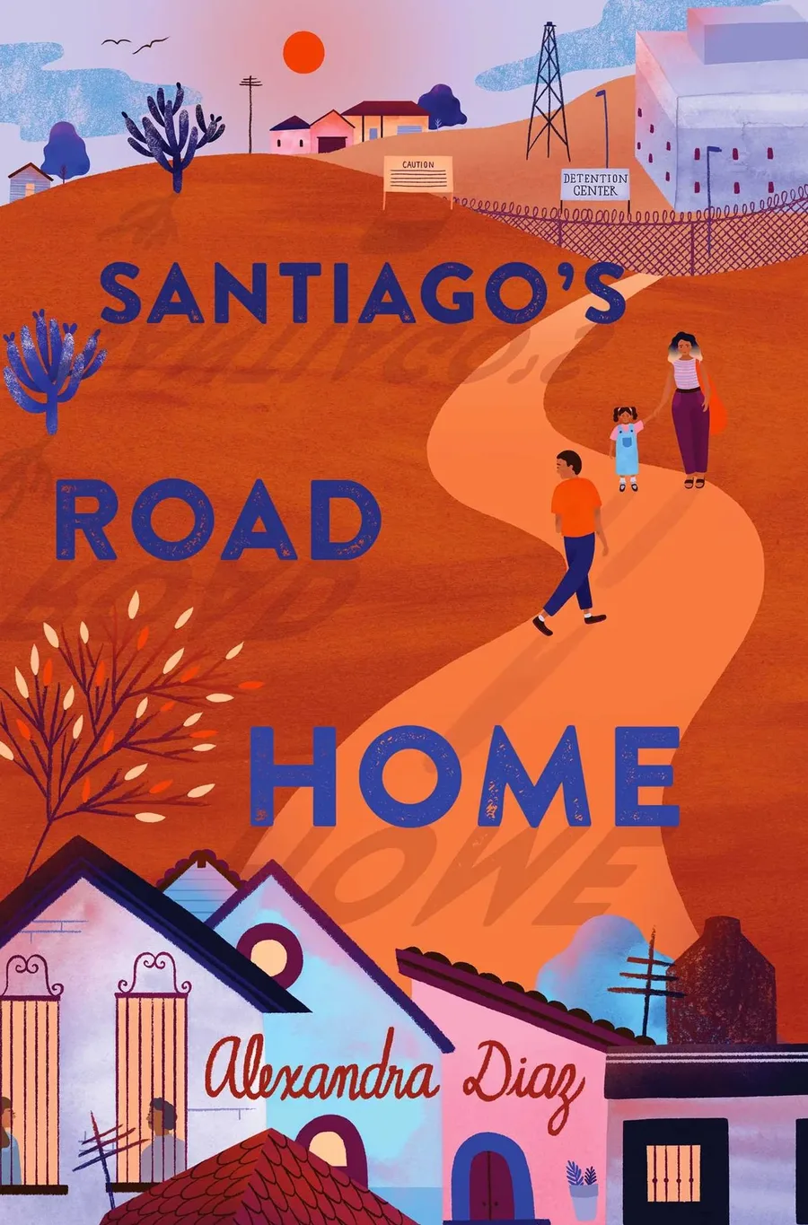 Cover of Santiago’s Road Home