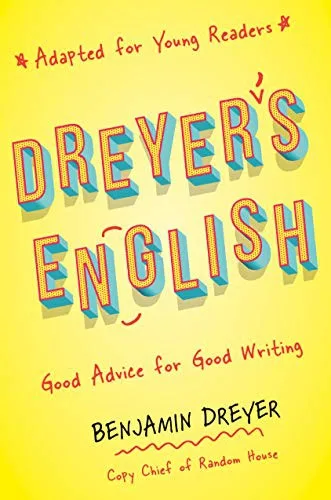 Cover of Language Dreyer’s English: Good Advice for Good Writing