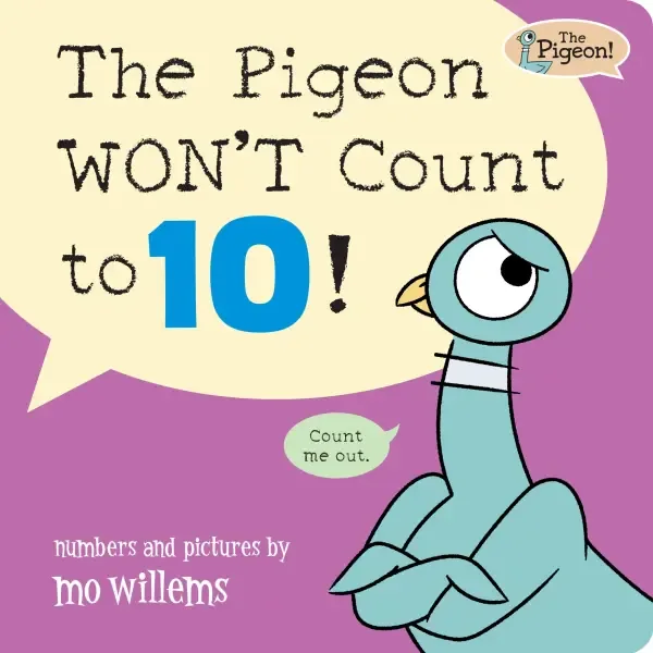 Cover of The Pigeon WON’T Count to 10!