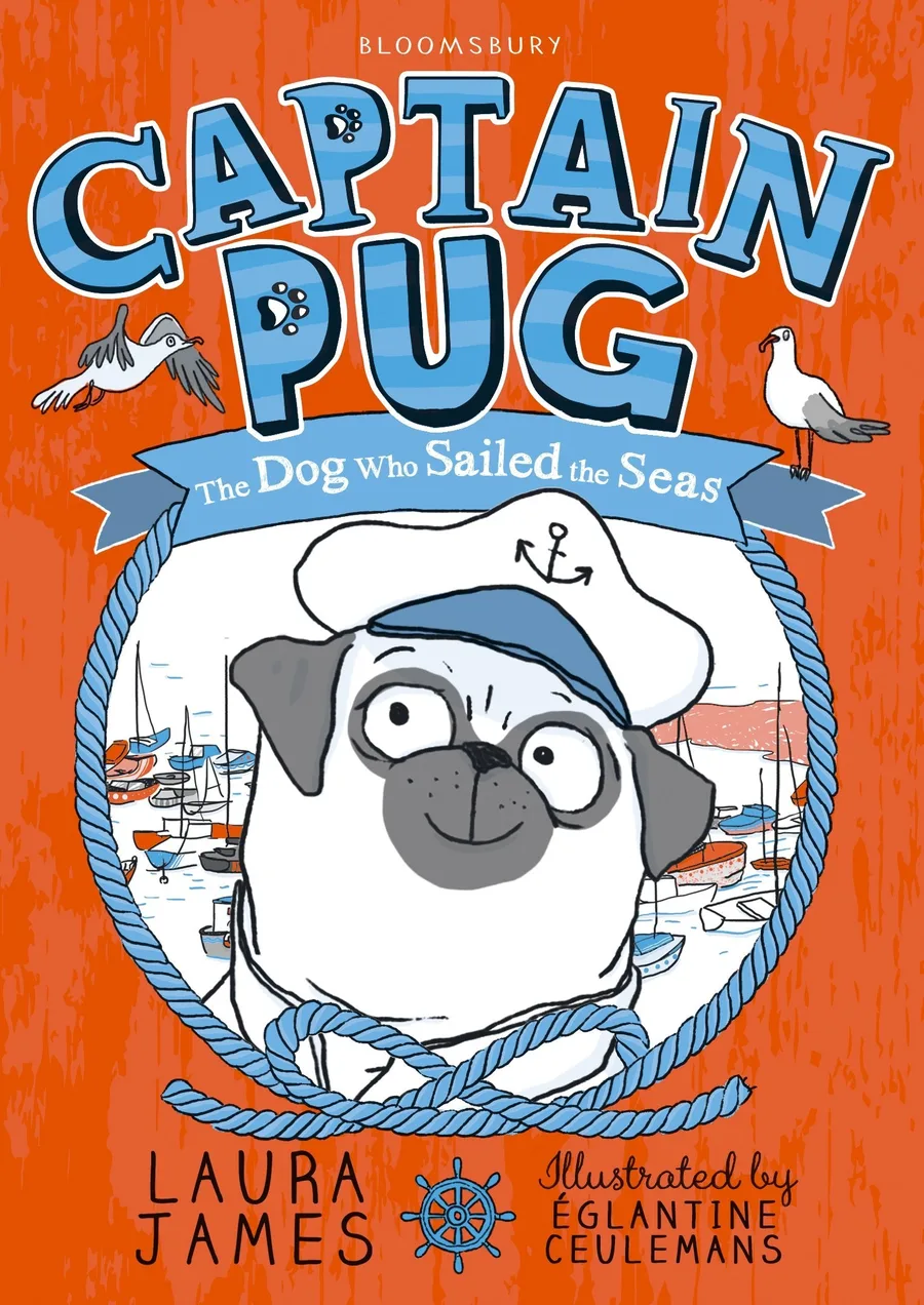 Cover of Captain Pug: The Dog Who Sailed the Seas