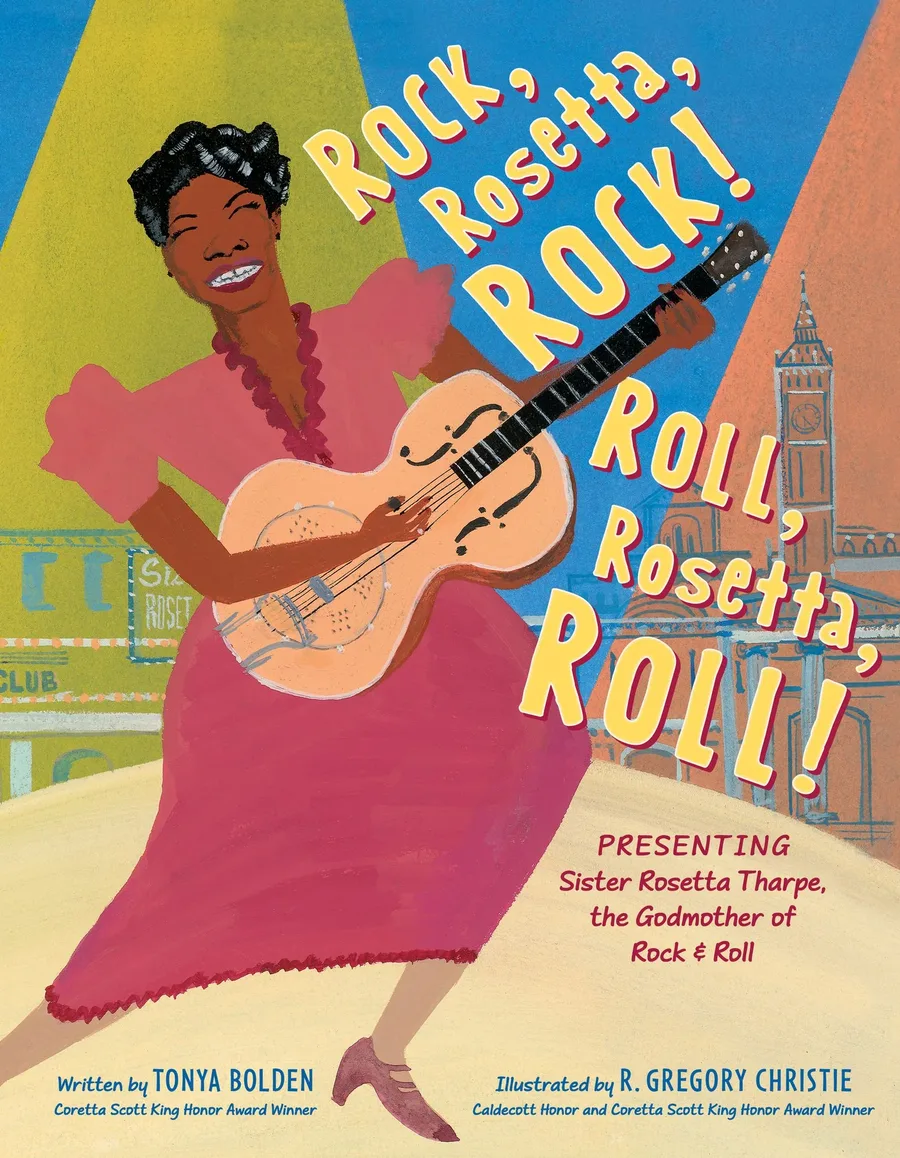 Cover of Rock, Rosetta, Rock! Roll, Rosetta, Roll! Presenting Sister Rosetta Tharpe, the Godmother of Rock & Roll