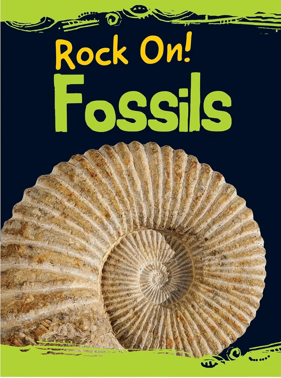 Cover of Fossils (Rock On! series)