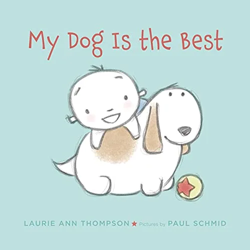 Cover of My Dog Is the Best