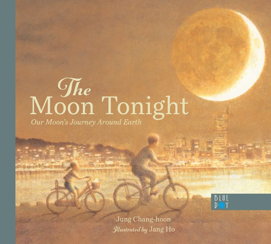 Cover of The Moon Tonight: Our Moon’s Journey around Earth