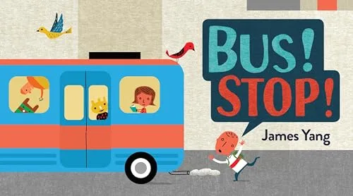Cover of Bus! Stop!