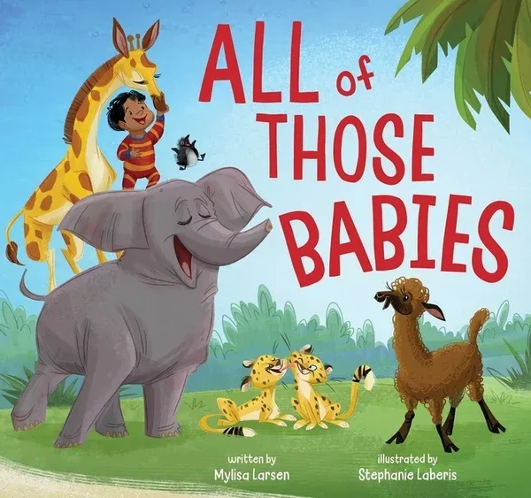 Cover of ALL OF THOSE BABIES