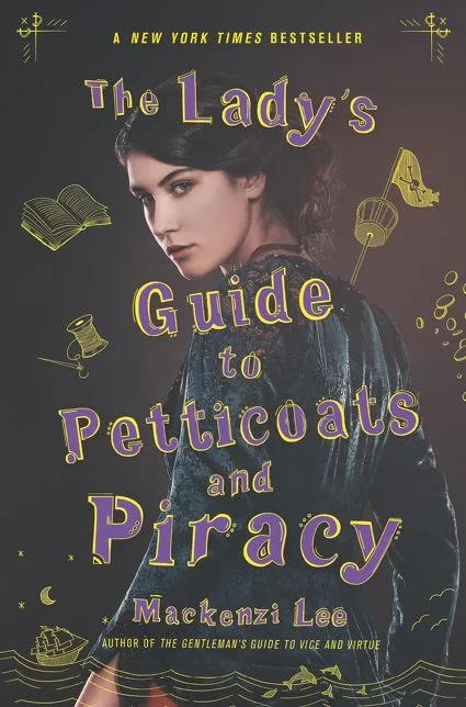 Cover of The Lady’s Guide to Petticoats and Piracy
