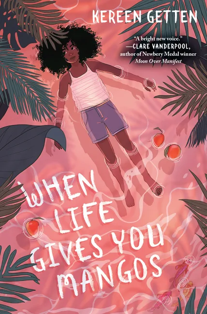 Cover of When Life Gives You Mangos