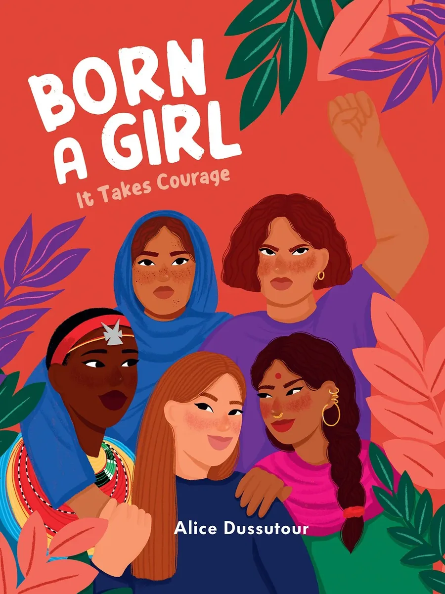 Cover of Born A Girl: It Takes Courage