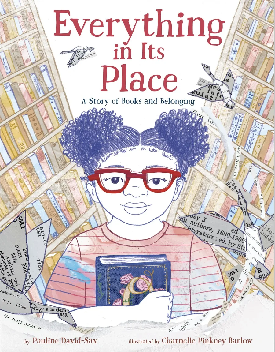 Cover of Everything in Its Place: A Story of Books and Belonging