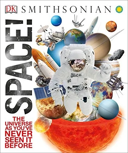 Cover of Knowledge Encyclopedia Space!: The Universe as You've Never Seen It Before