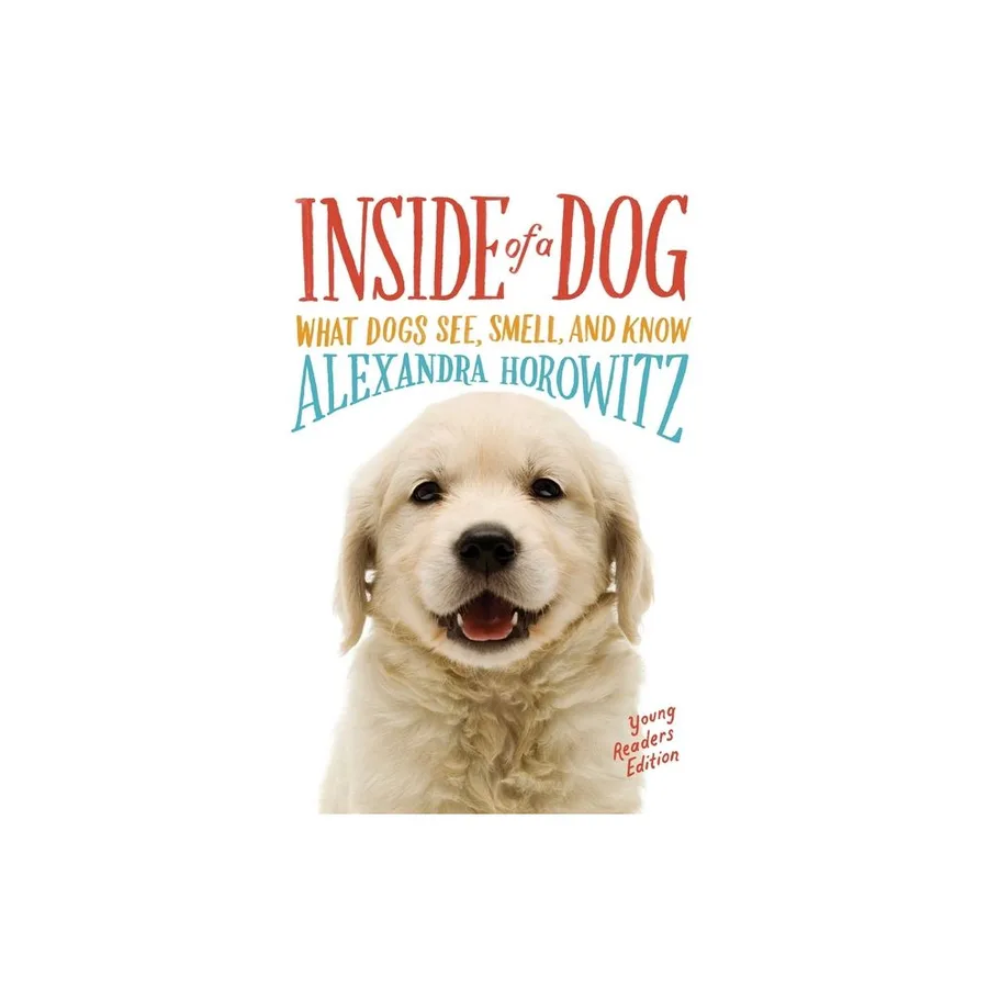 Cover of Inside of a Dog: Young Readers Edition