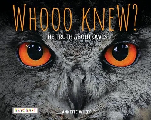 Cover of Whooo Knew?: The Truth about Owls