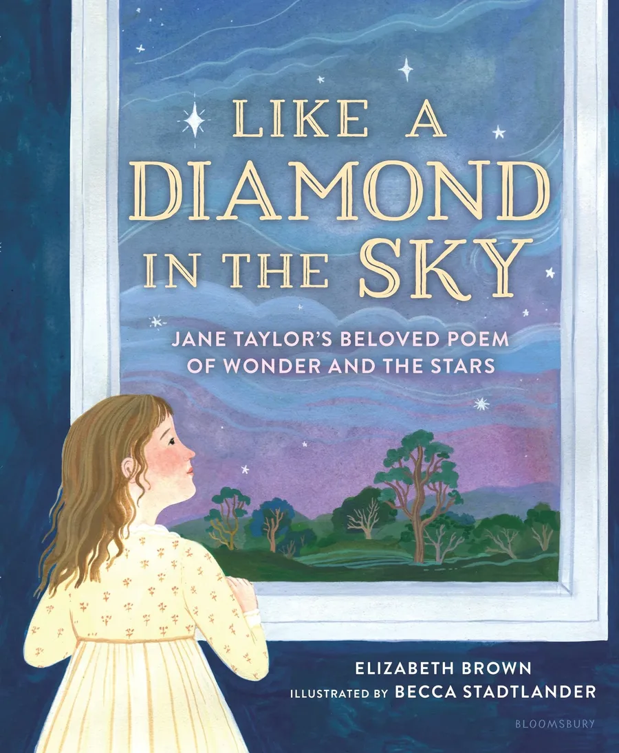 Cover of Like a Diamond in the Sky: Jane Taylor’s Beloved Poem of Wonder and the Stars