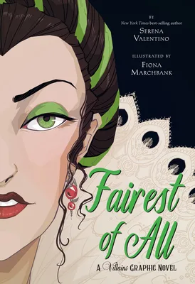Cover of Fairest of All: A Villains Graphic Novel