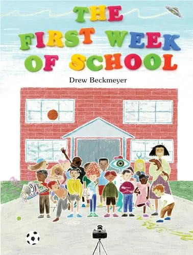 Cover of THE FIRST WEEK OF SCHOOL