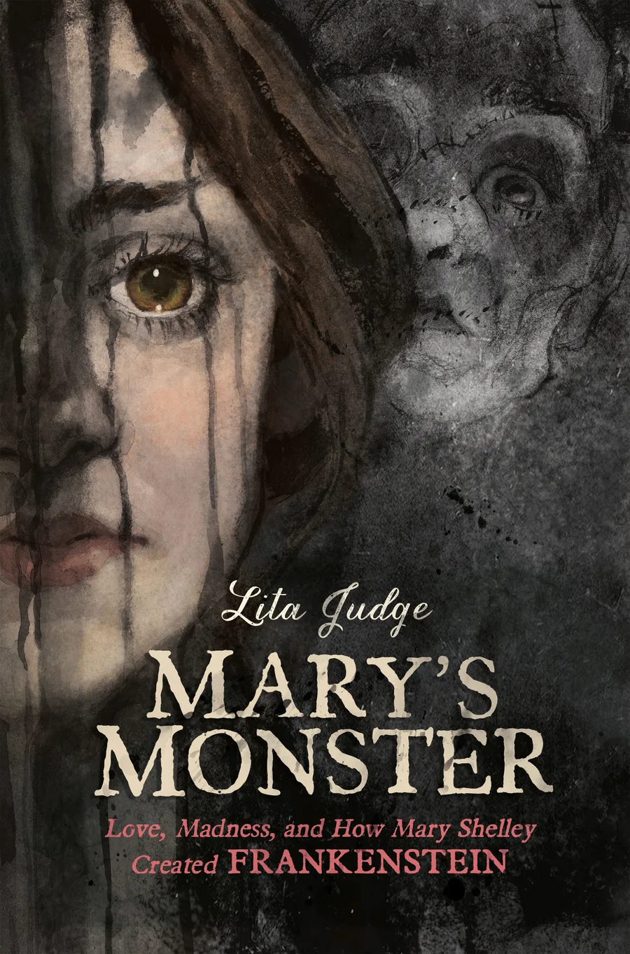 Cover of Mary’s Monster: Love, Madness, and How Mary Shelley Created Frankenstein