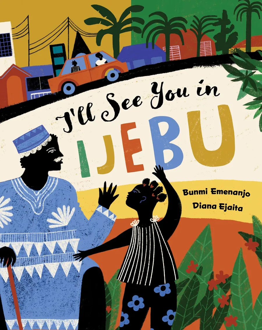 Cover of I’ll See You in Ijebu