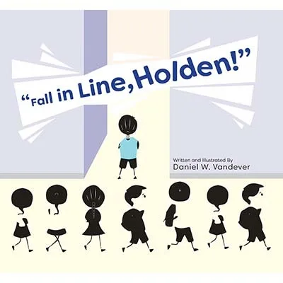 Cover of “Fall in Line, Holden!”