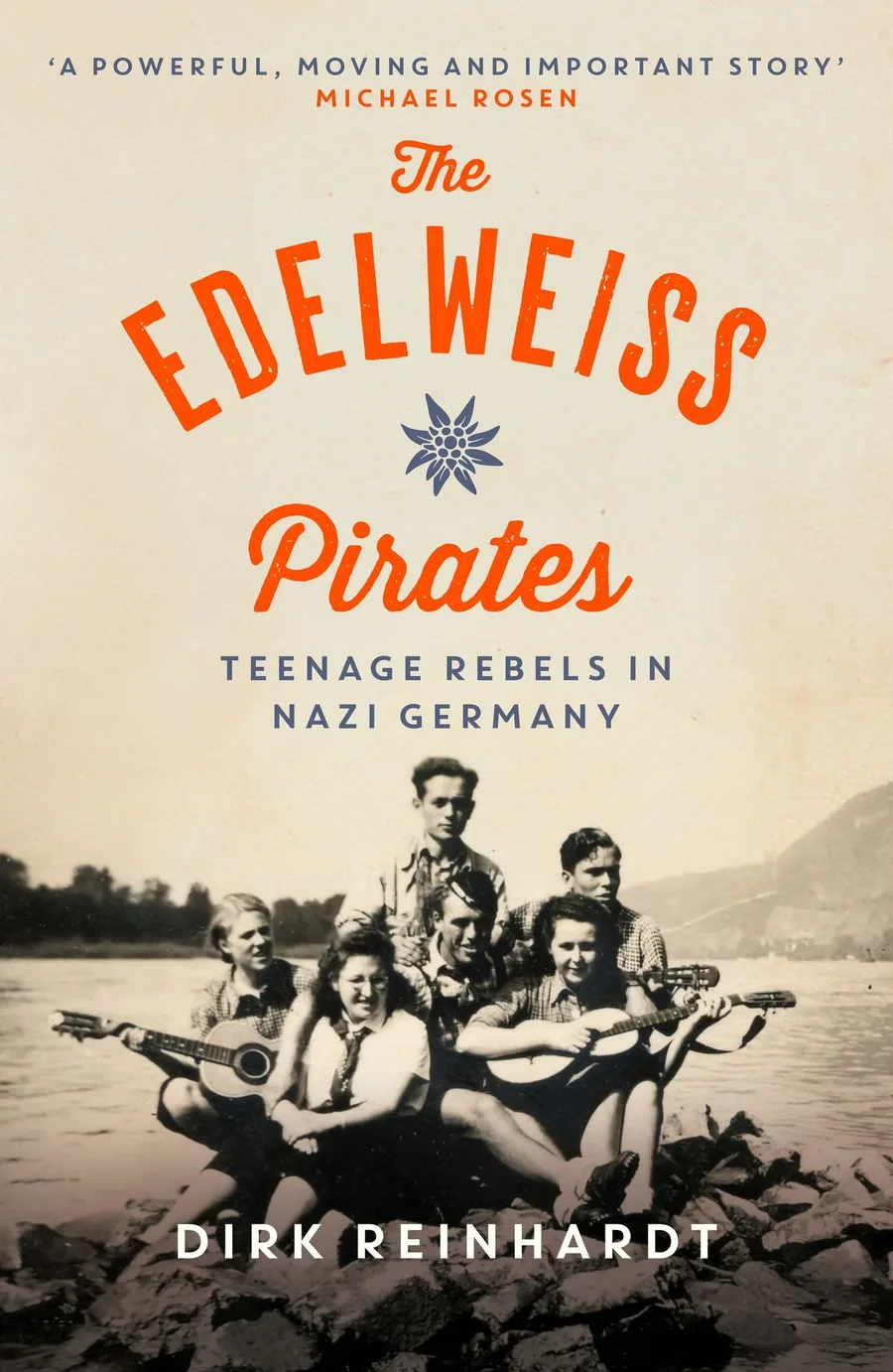 Cover of The Edelweiss Pirates: Teenage Rebels in Nazi Germany