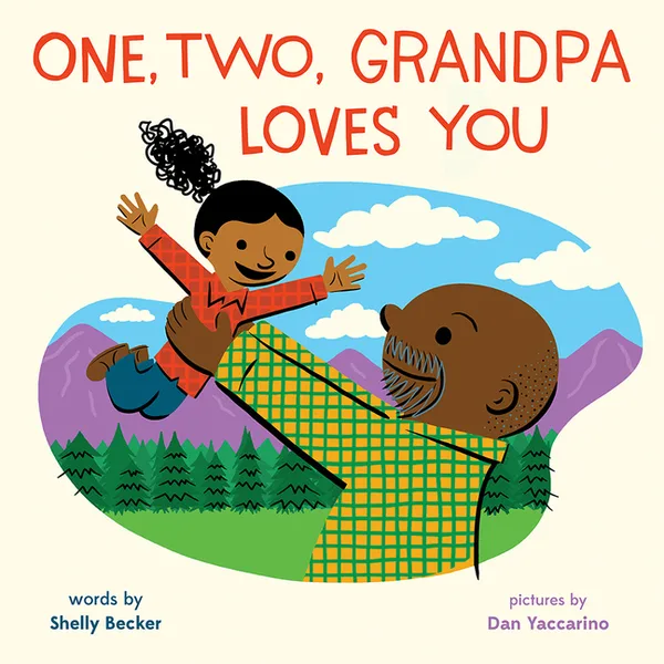 Cover of One, Two, Grandpa Loves You