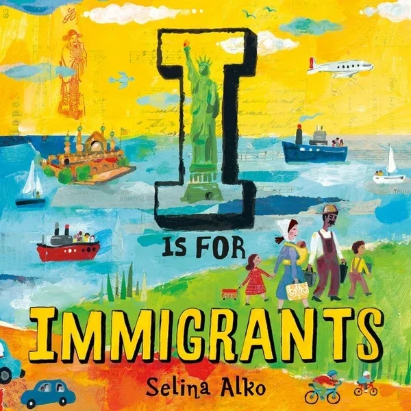 Cover of I Is for Immigrants