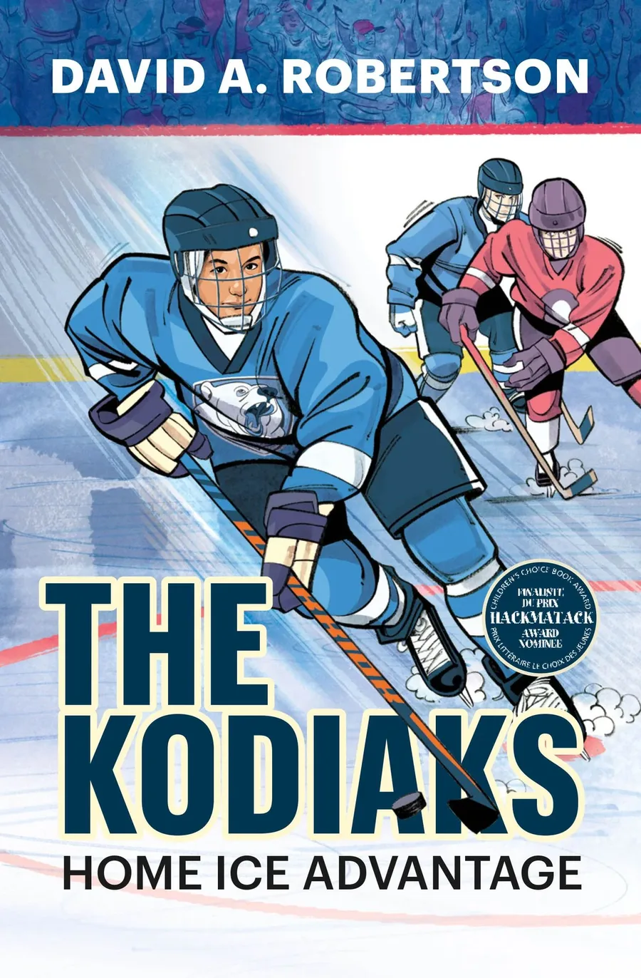 Cover of The Kodiaks: Home Ice Advantage