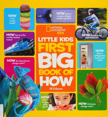 Cover of Little Kids First Big Book of How (National Geographic Little Kids First Big Books series)