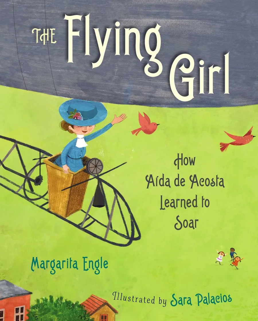 Cover of The Flying Girl: How Aida de Acosta Learned to Soar
