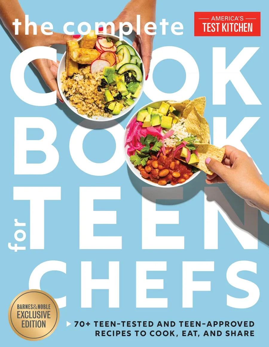Cover of The Complete Cookbook for Teen Chefs: 70+ Teen-Tested and Teen-Approved Recipes to Cook, Eat, and Share