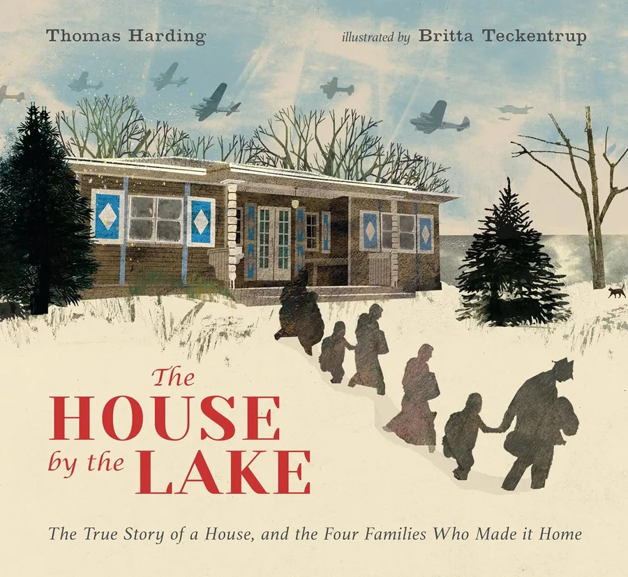 Cover of THE HOUSE BY THE LAKE: THE TRUE STORY OF A HOUSE, ITS HISTORY, AND THE FOUR FAMILIES WHO MADE IT HOME